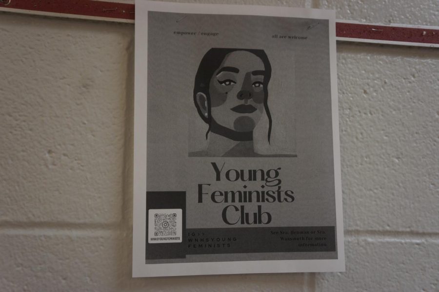 North High Schools new Young Feminist club poster. This club is lead by honors English II teacher Leslie Baumann. 